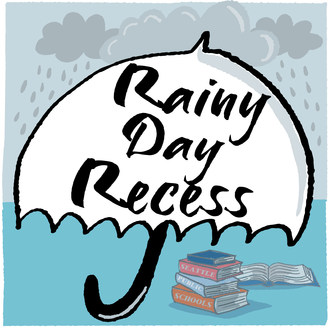 Rainy Day Recess